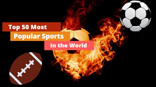 Top 50 most popular sports in the world
