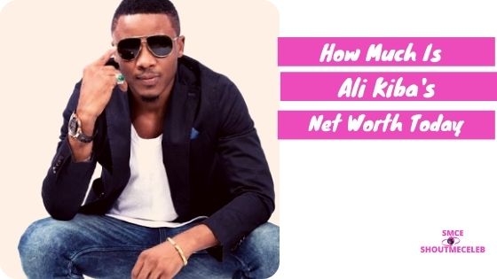 How Much Is Ali Kiba Net Worth 2021