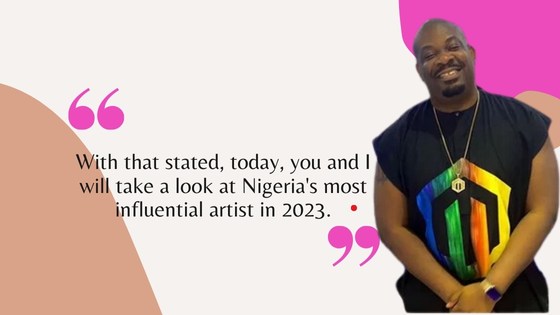 Top 20 Most Influential Artists In Nigeria 2023